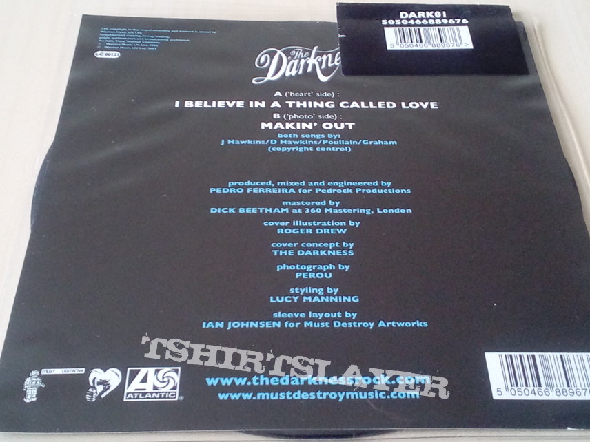 The Darkness - I Believe In A Thing Called Love 7&quot; - 2004