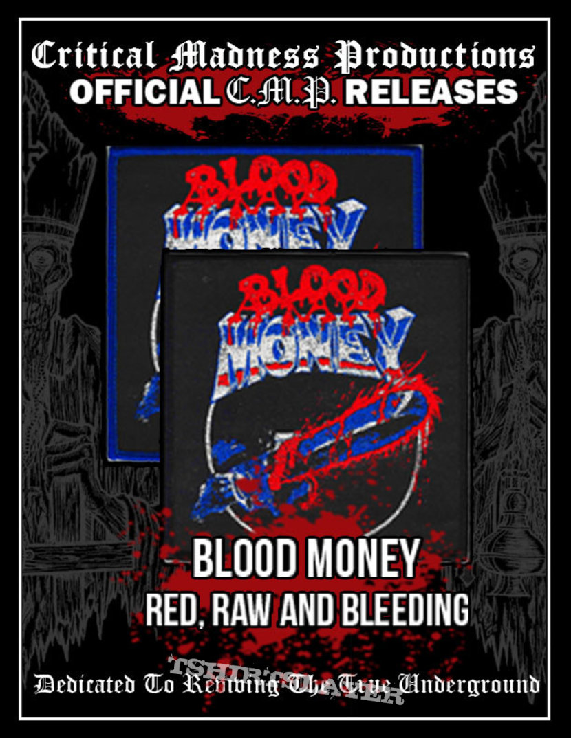 Official Blood Money - Red Raw and Bleeding patch