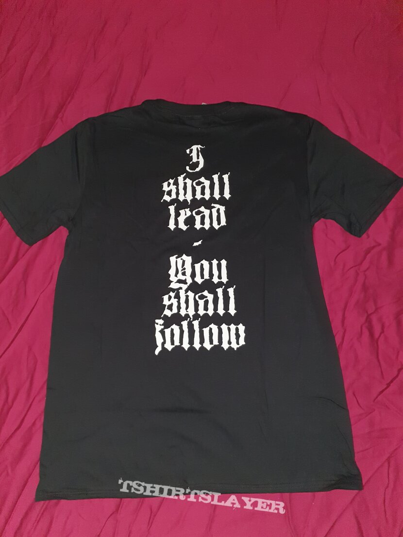 Silencer &quot;I Shall Lead, You Shall Follow&quot; shirt