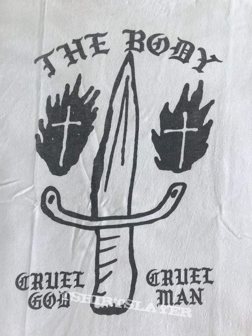 The Body - Cruel god Cruel man