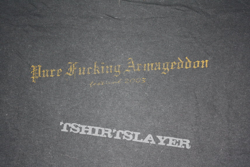 Purefuckingarmageddon PURE FUCKING ARMAGEDDON FESTIVAL - Official Festival Shirt from 2003 - Size L