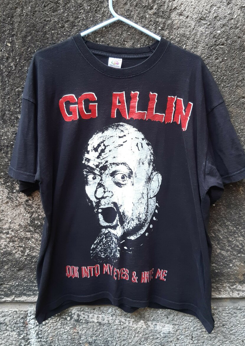 GG Allin Look Into My Eyes And Hate Me 00s | TShirtSlayer TShirt and  BattleJacket Gallery