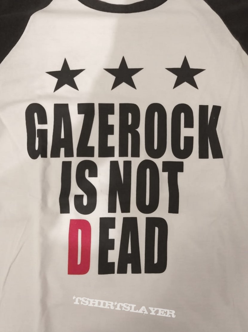 The Gazette Gazerock Is Not Dead Baseball Tee  TShirtSlayer TShirt and  BattleJacket Gallery