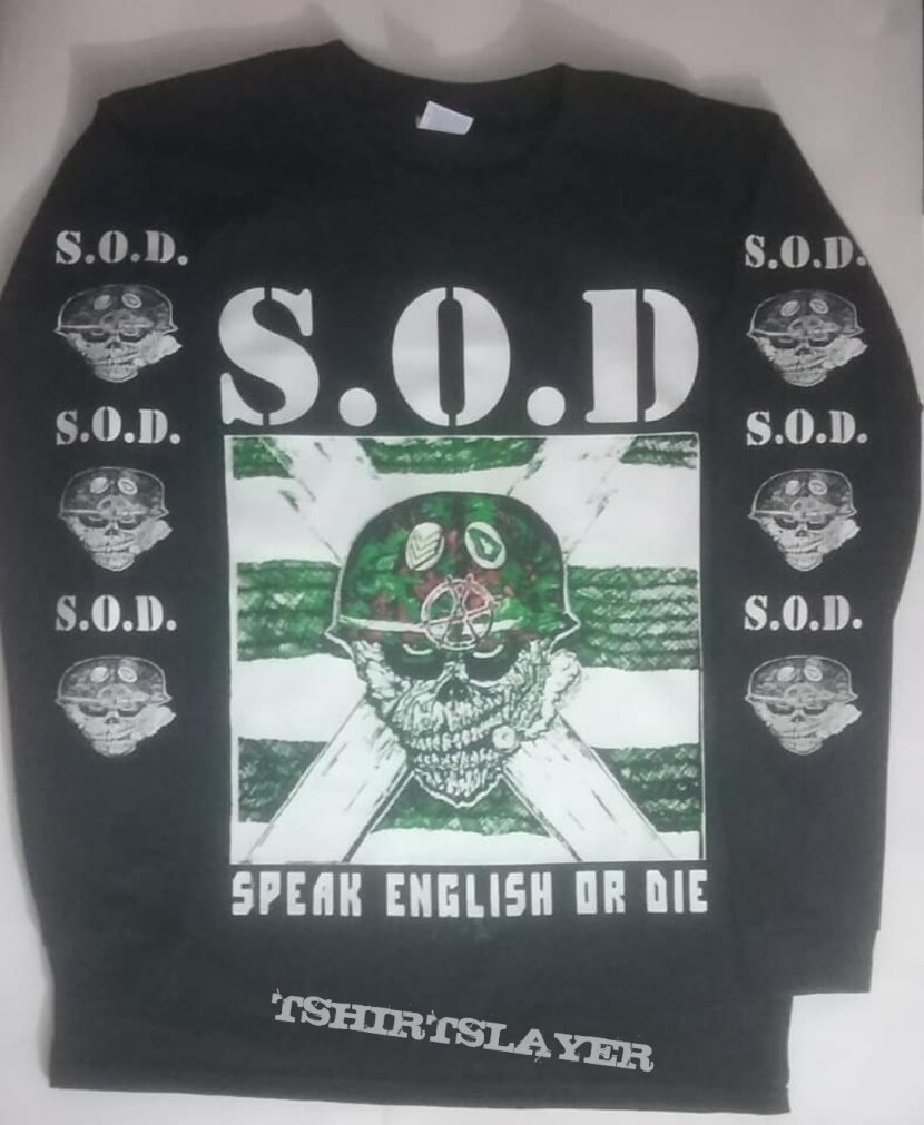 S.O.D. Speak English Or Die Long Sleeve T Shirt