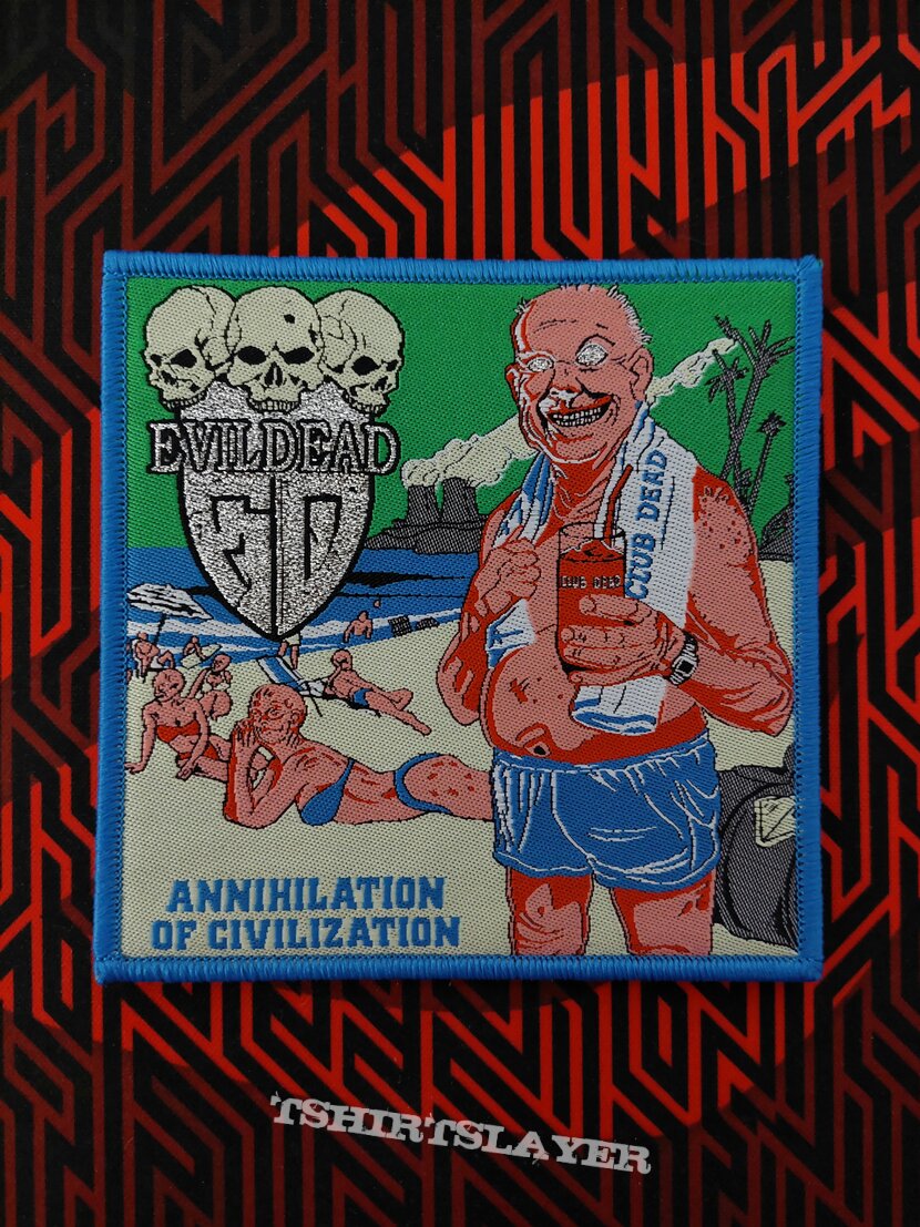 Evildead-Annihilation of civilization (woven patch)