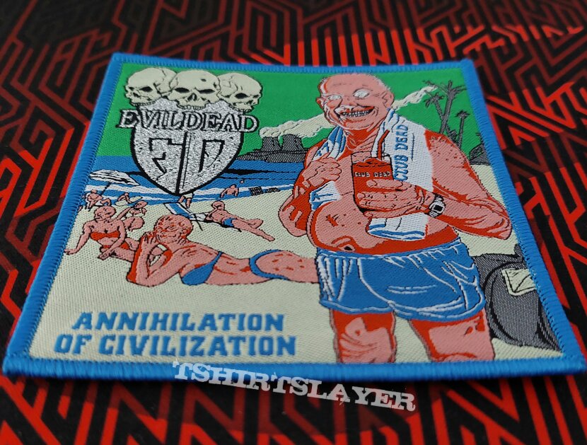 Evildead-Annihilation of civilization (woven patch)
