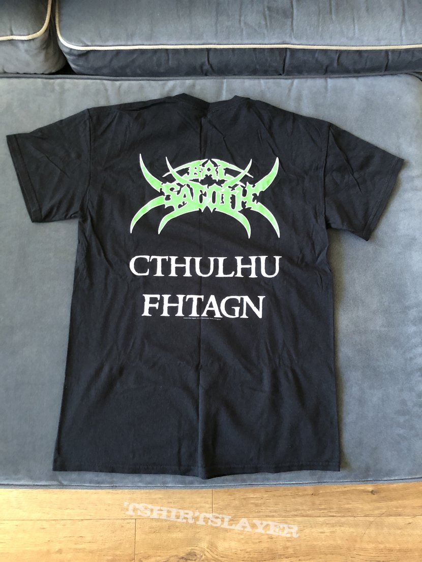 Bal-Sagoth Cthtulu Fthagn shirt