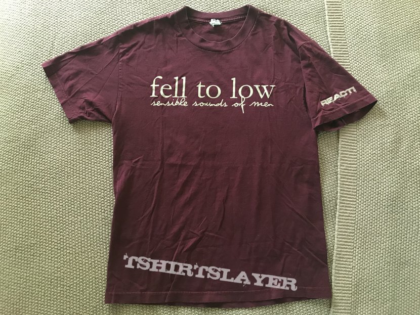 Fell To Low shirt