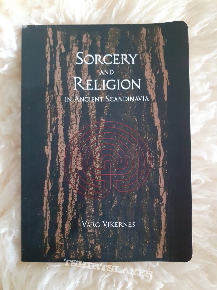 Sorcery and Religion in Ancient Scandinavia by Varg Vikernes, Book