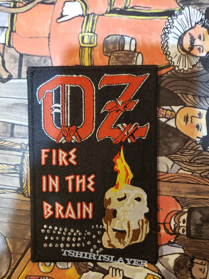 Oz - Fire In The Brain