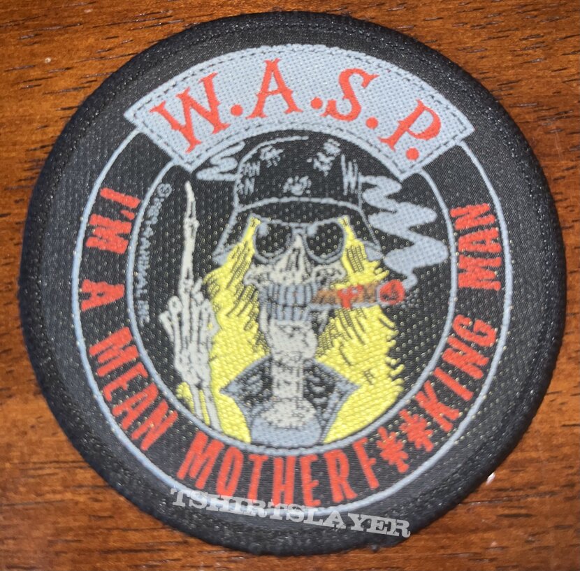 W.A.S.P. - I’m a Mean Motherfucking Man - Woven Patch W.A.S.P. - I’m a Mean Motherfucking Man - Woven Patch