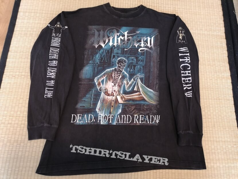 WITCHERY Dead, Hot and Ready LS 1999 | TShirtSlayer TShirt and BattleJacket  Gallery