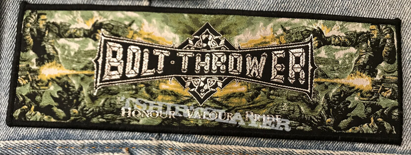 Bolt Thrower Honor Valor Pride strip patch 