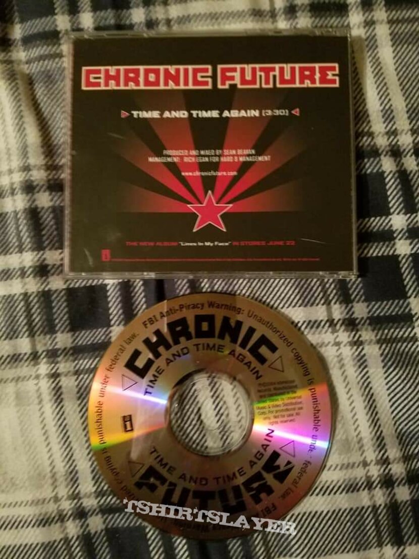 Chronic Future &quot;Time and Time Again&quot; Promotional CD Single 2004