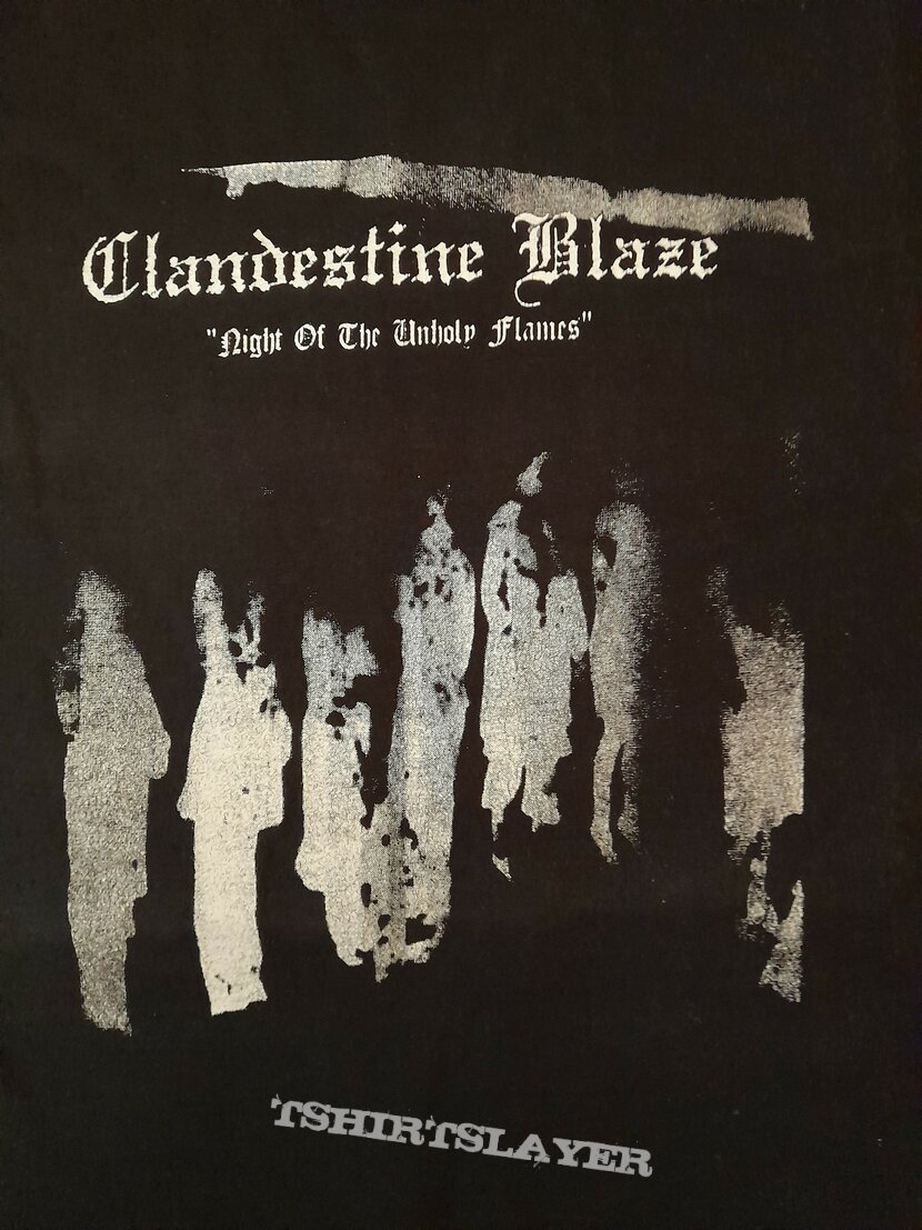 Clandestine Blaze - Night Of The Unholy Flames T-Shirt