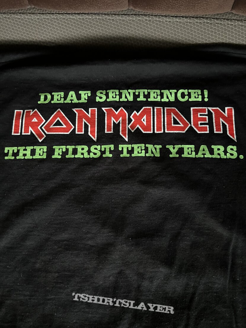Iron Maiden Deaf Sentence/First Ten Years Shirt 2006