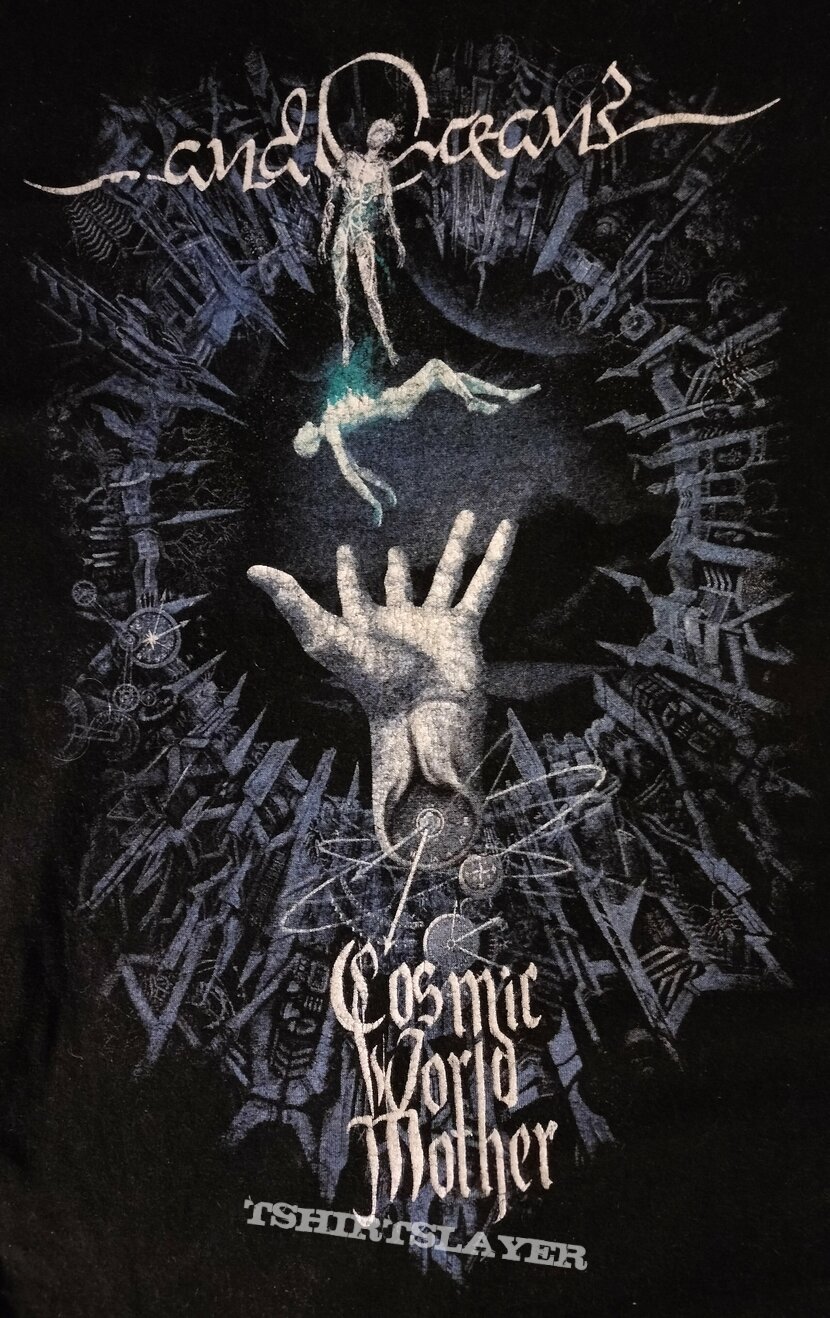 And Oceans : Cosmic World Mother And Oceans : Cosmic World Mother