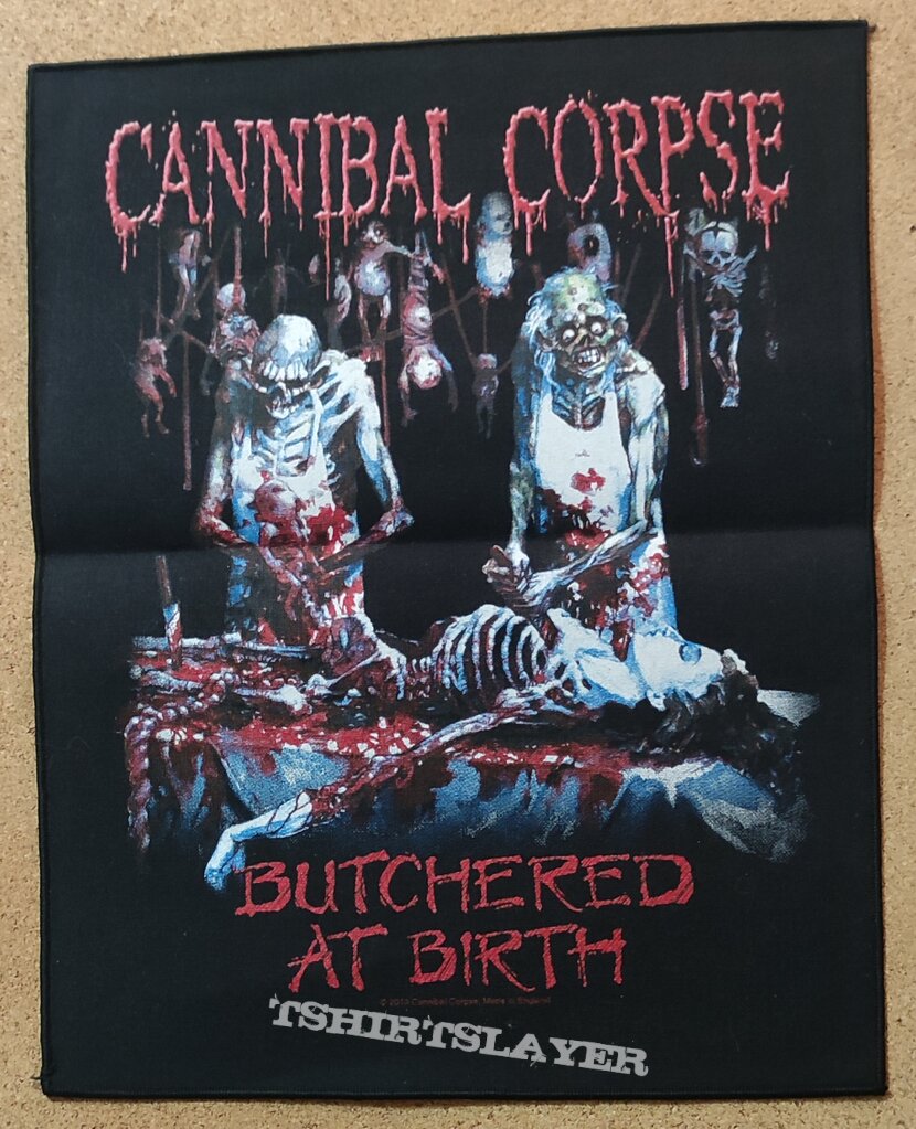 Cannibal Corpse Backpatch - Butchered At Birth