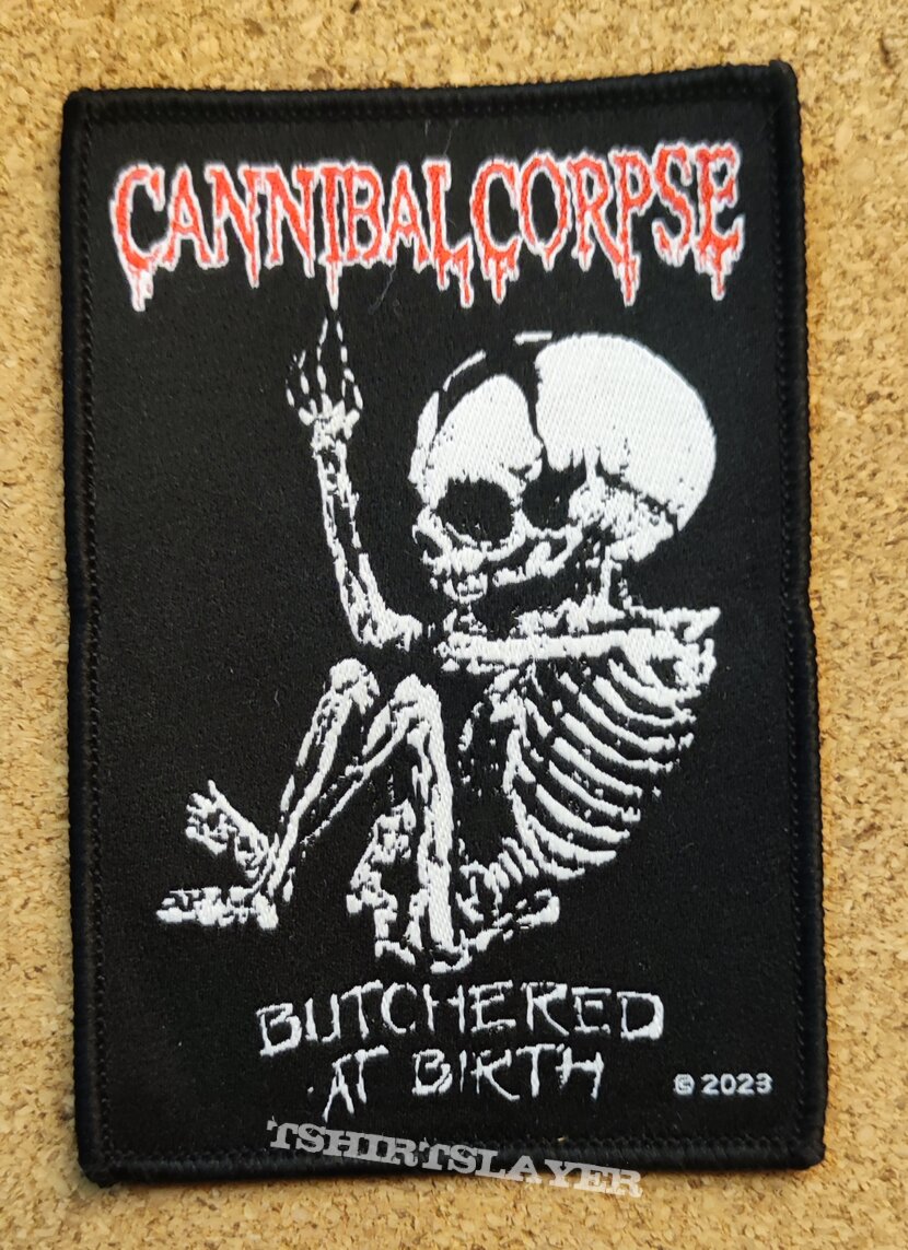 Cannibal Corpse Patch - Butchered At Birth 