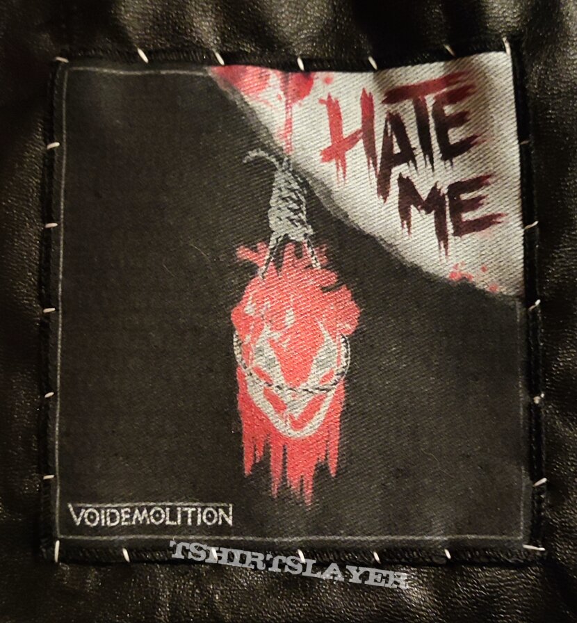 Voidemolition Patch - Hate Me 