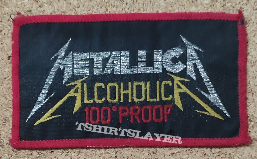 Metallica Patch - Alcoholica 100° Proof