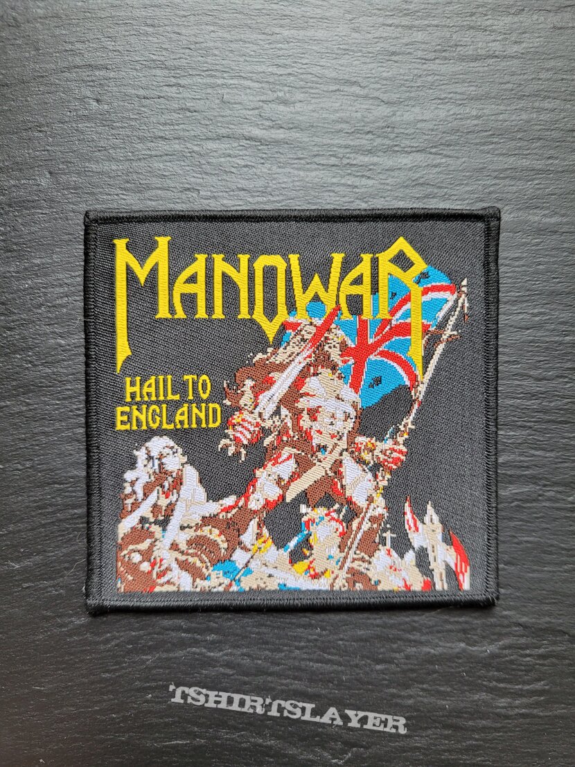 Manowar, Manowar - Hail to England - Patch, Black Border Patch (Dante's) |  TShirtSlayer