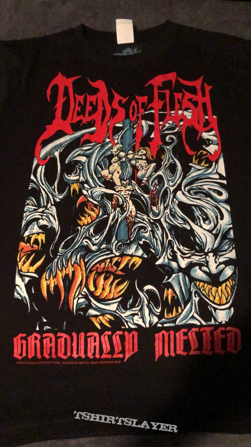 Deeds of Flesh- Gradually Melted Ls | TShirtSlayer TShirt and ...