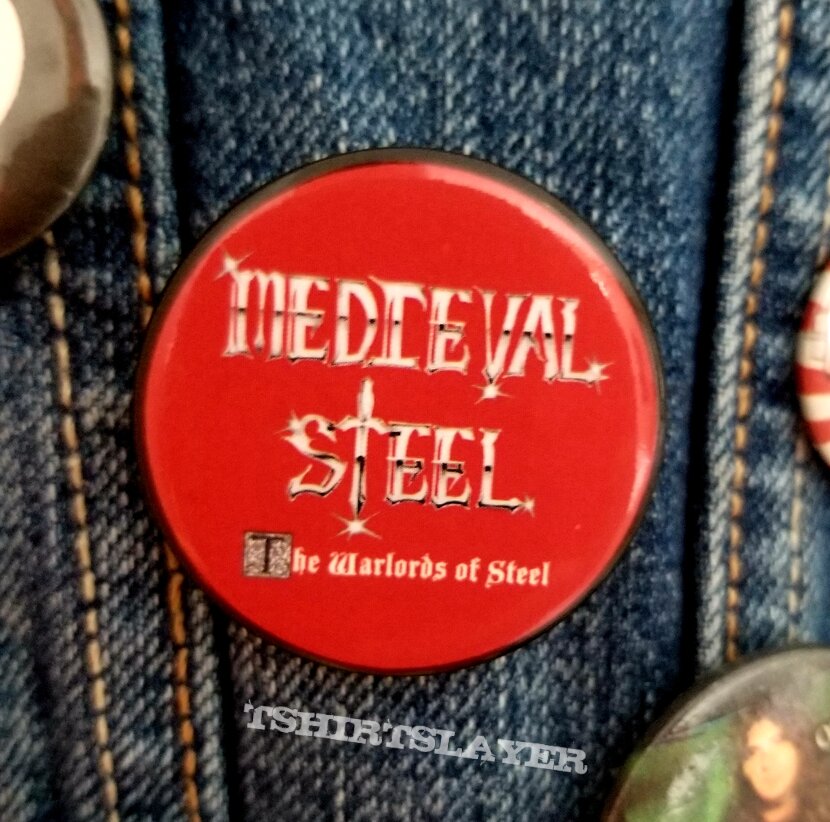 Medieval Steel &quot;The Warlords Of Steel&quot; Button Pin 