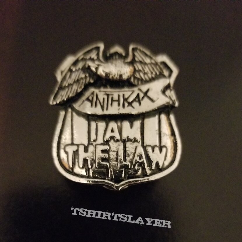 Anthrax &quot;I Am The Law&quot; Pin.