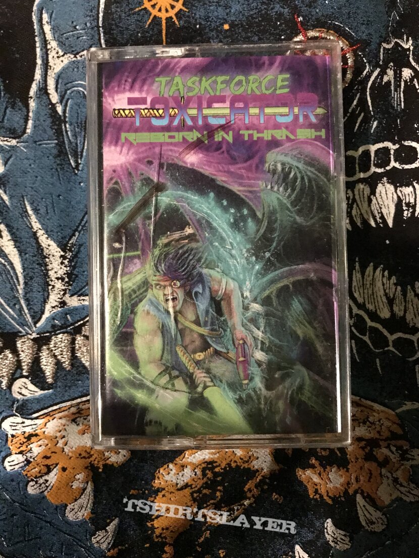 Taskforce Toxicator Reborn In Thrash Cassette