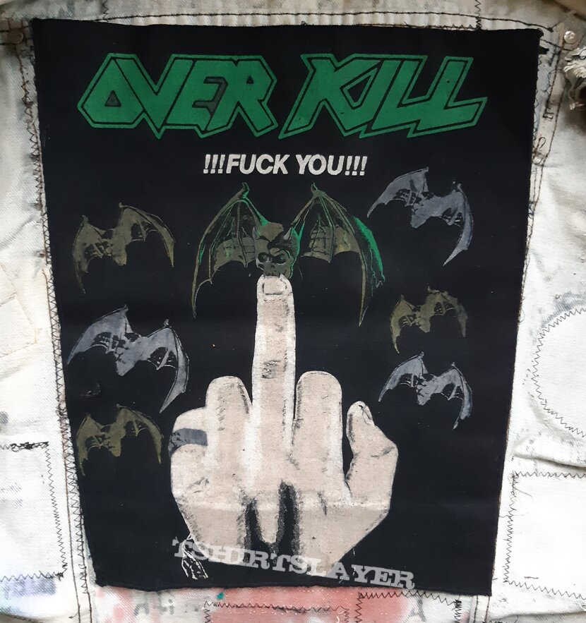 Overkill  - Fuck You backpatch