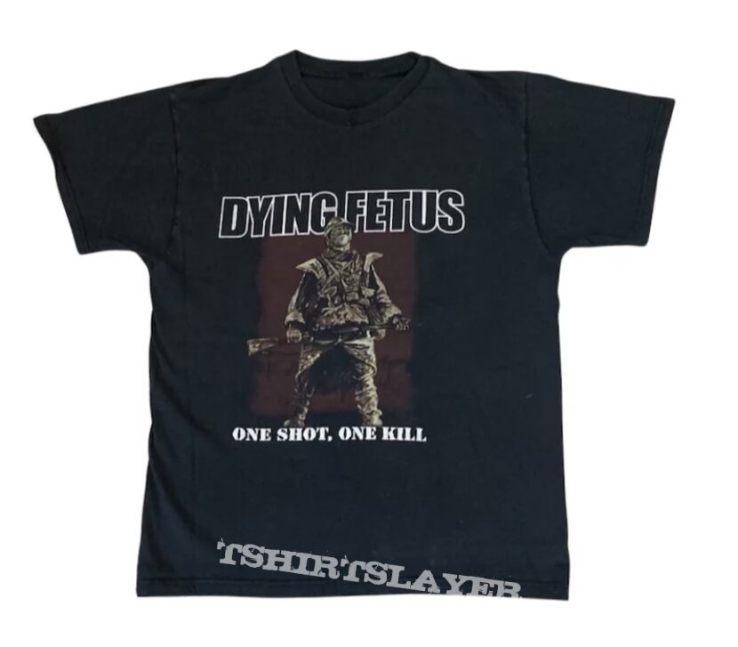Dying fetus shirt 2003 stop at nothing tour / one shot one kill / large 