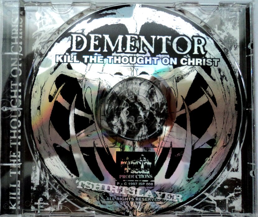 CD Dementor  - Kill The Thought On Christ / first press