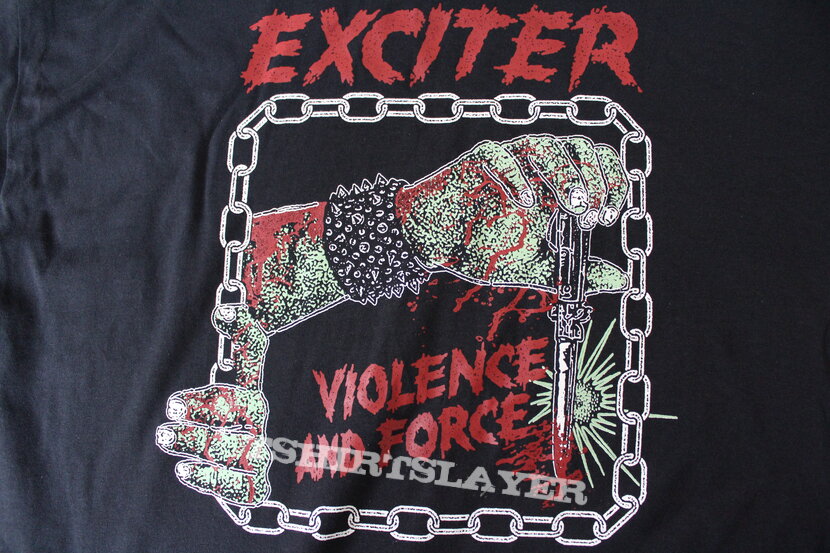 Exciter Violence And Force Shirt