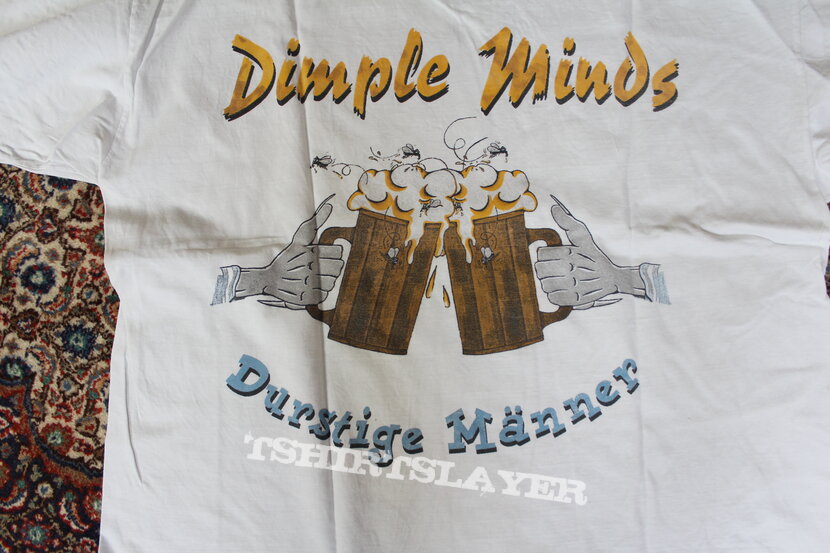 Dimple Minds Durstige Männer Shirt