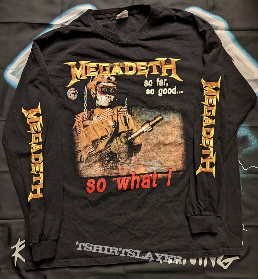 Megadeth - So Far, So Good... So What? longsleeve | TShirtSlayer TShirt and  BattleJacket Gallery