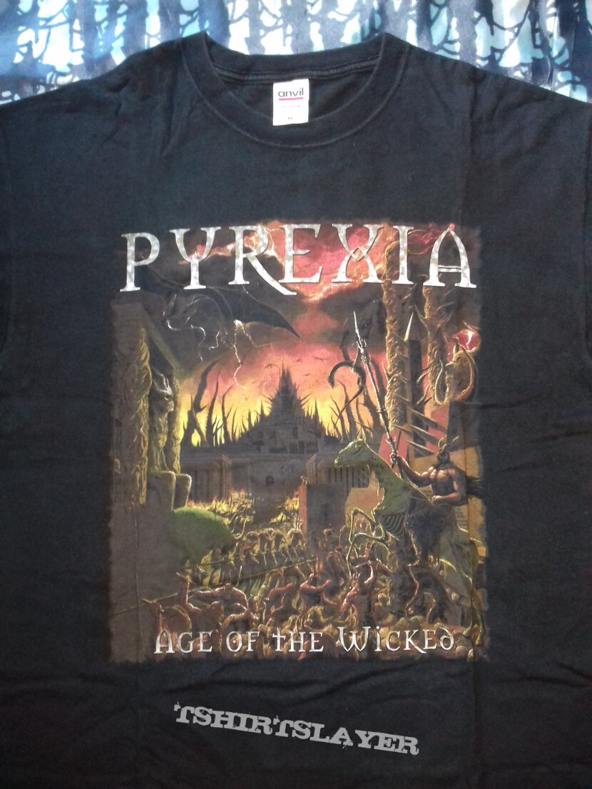 Pyrexia Age of the wicked