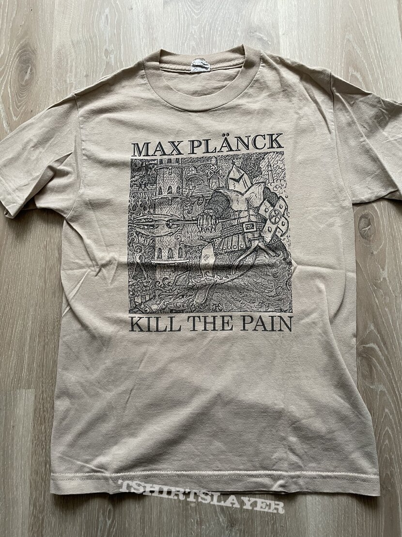 Max Planck Max Plänck - Kill the Pain