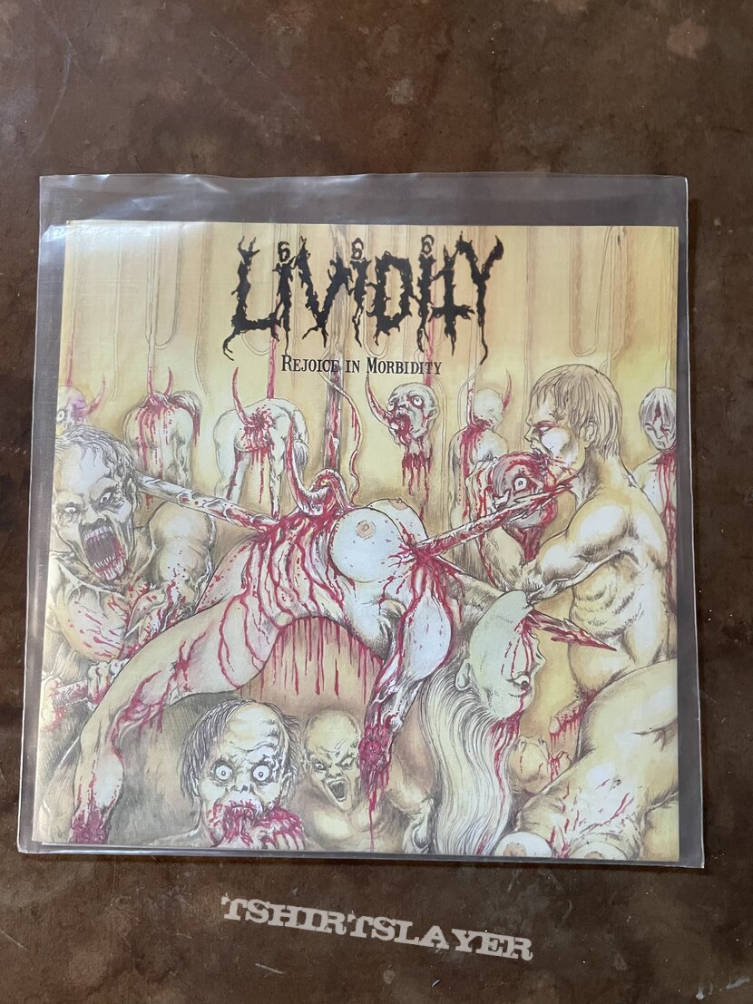 Lividity Rejoice In Morbidity  7”