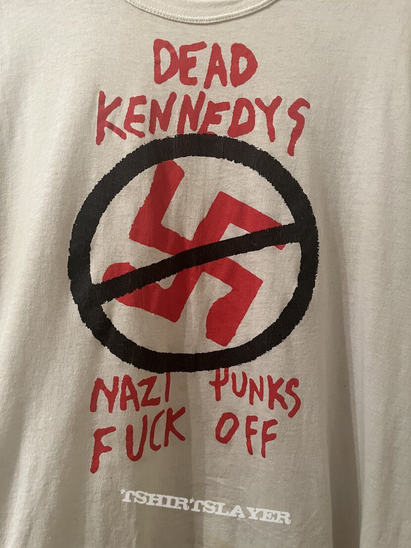1983 Dead Kennedys “Nazi Punks Fuck Off” T Shirt | TShirtSlayer