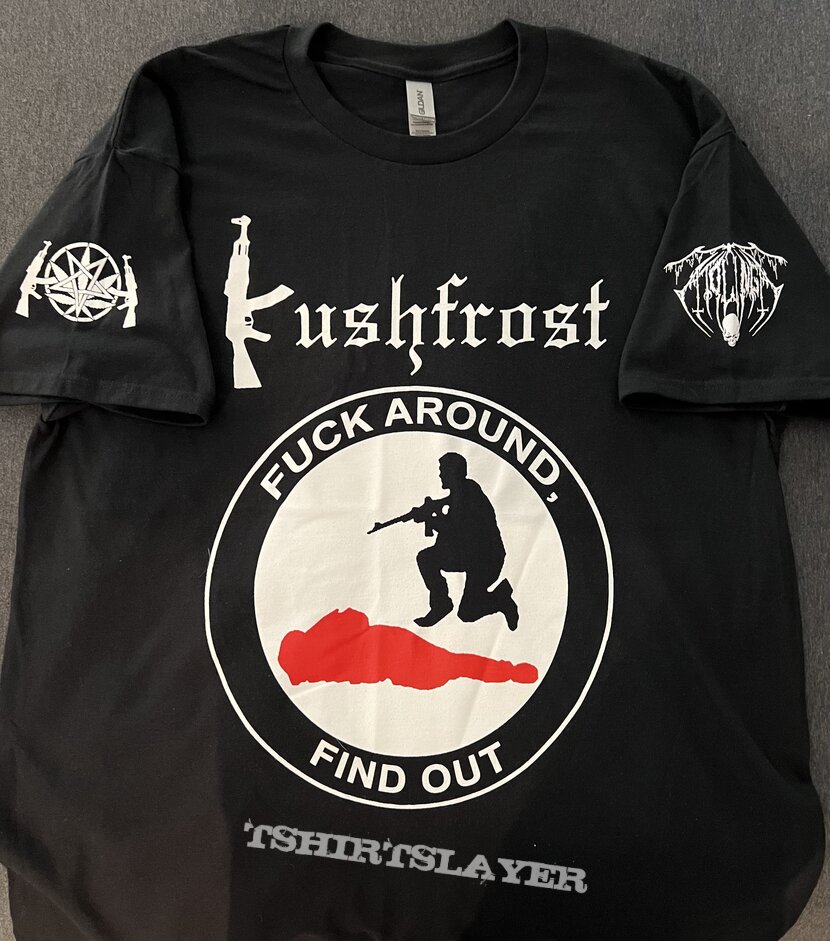 Fuck Around and Find Out T Shirt — Cascadia Department of Bioregion