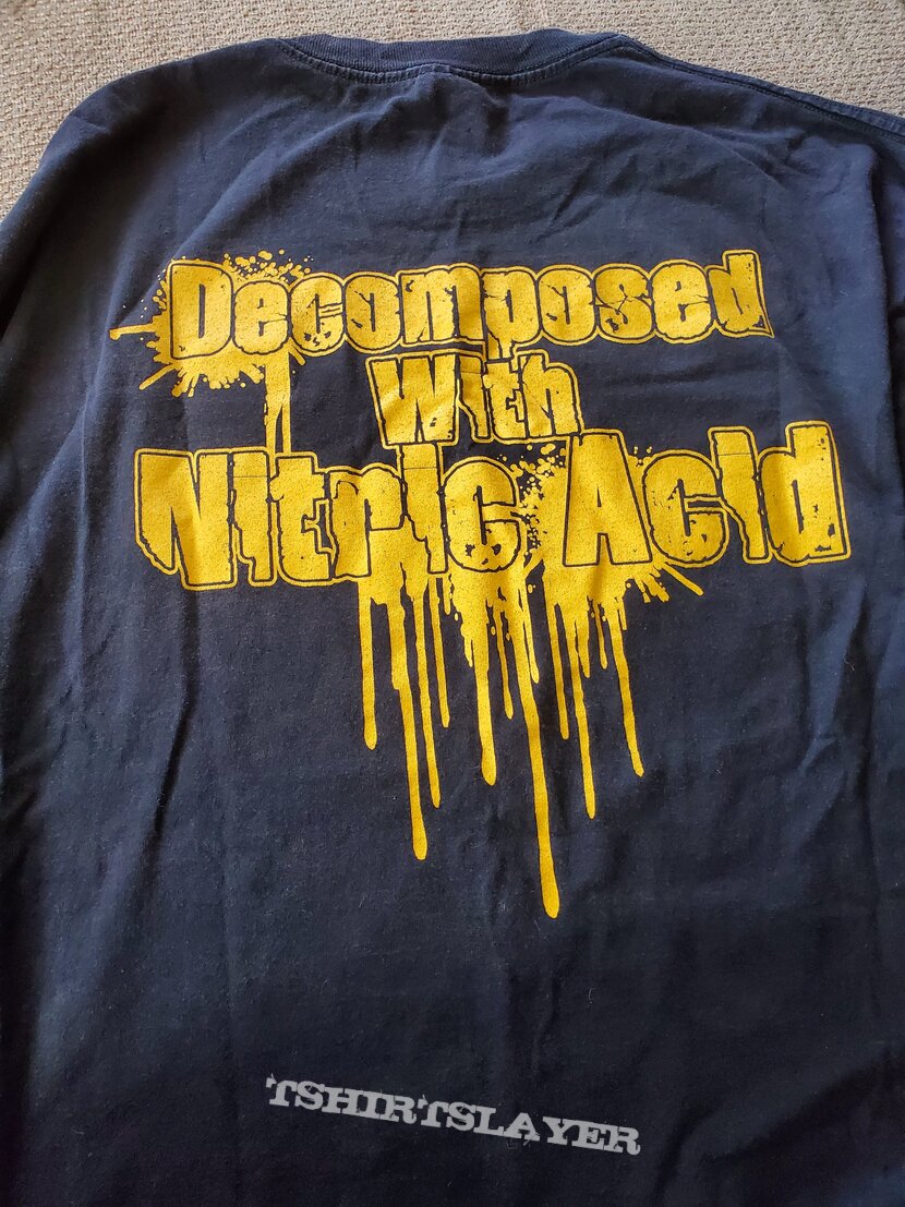 Mortal Decay Decomposed With Nitric Acid Shirt | TShirtSlayer TShirt and  BattleJacket Gallery