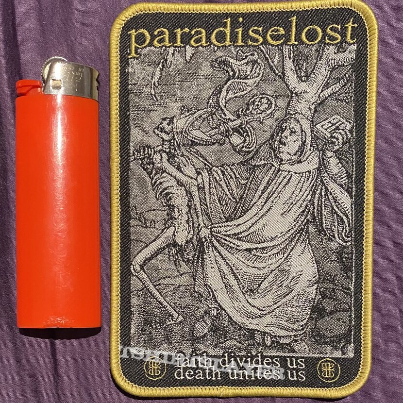 Paradise Lost Faith Divides Us Death Unite Us yellow border patch