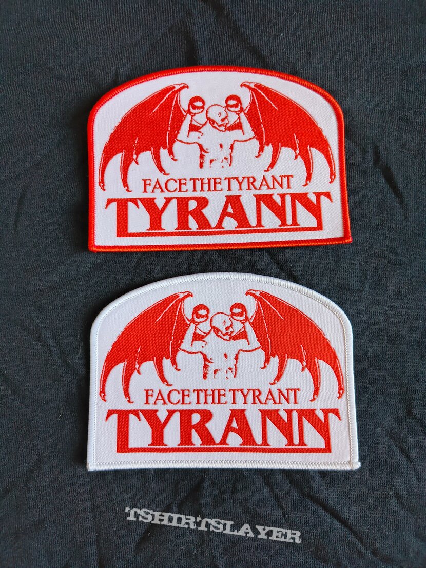 Tyrann Face The Tyrant