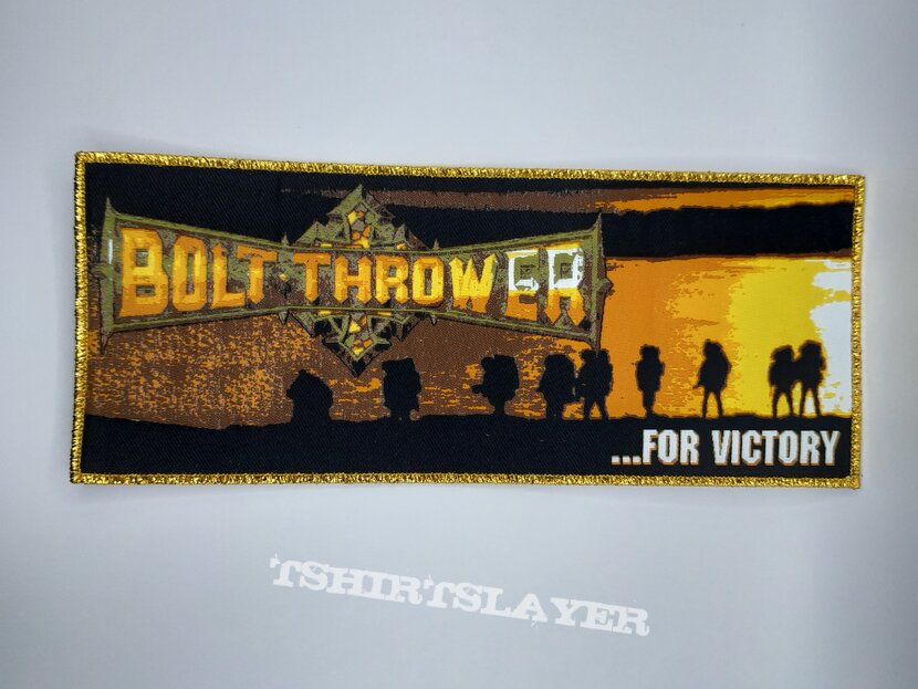 Bolt Thrower ... For Victory Patch Bolt Thrower ... For Victory Patch