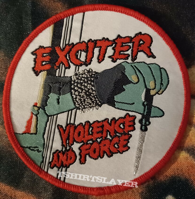Exciter Violence and force Patch lim. 100