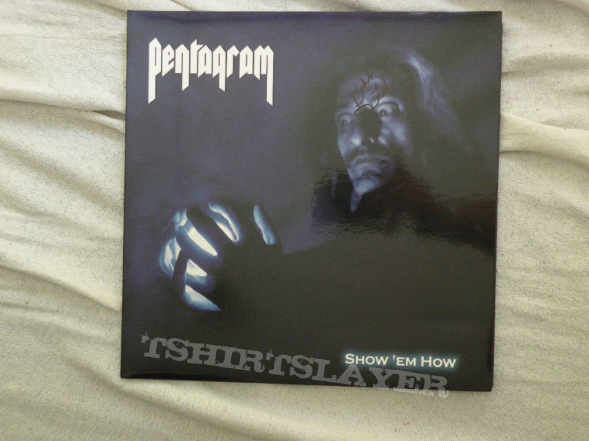 signed Pentagram- Show 'em how lp signed Pentagram- Show 'em how lp