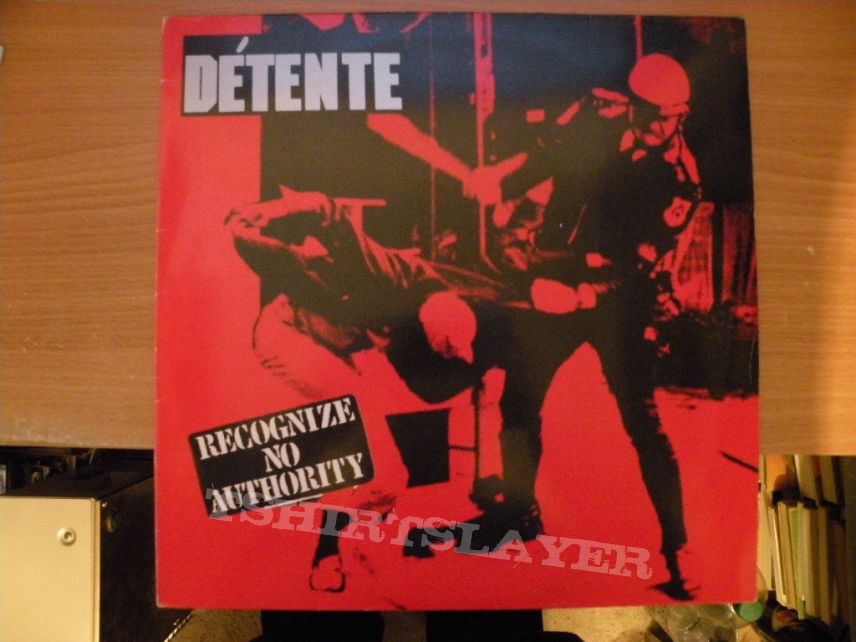 Detente Détente- Recognize no authority lp