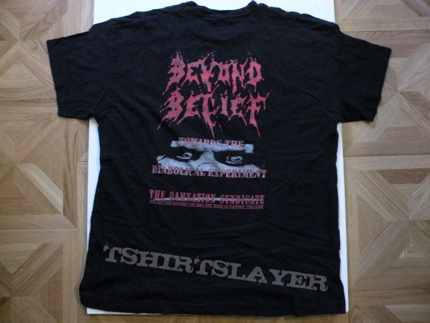 Beyond Belief- Towards the diabolical experiment shirt