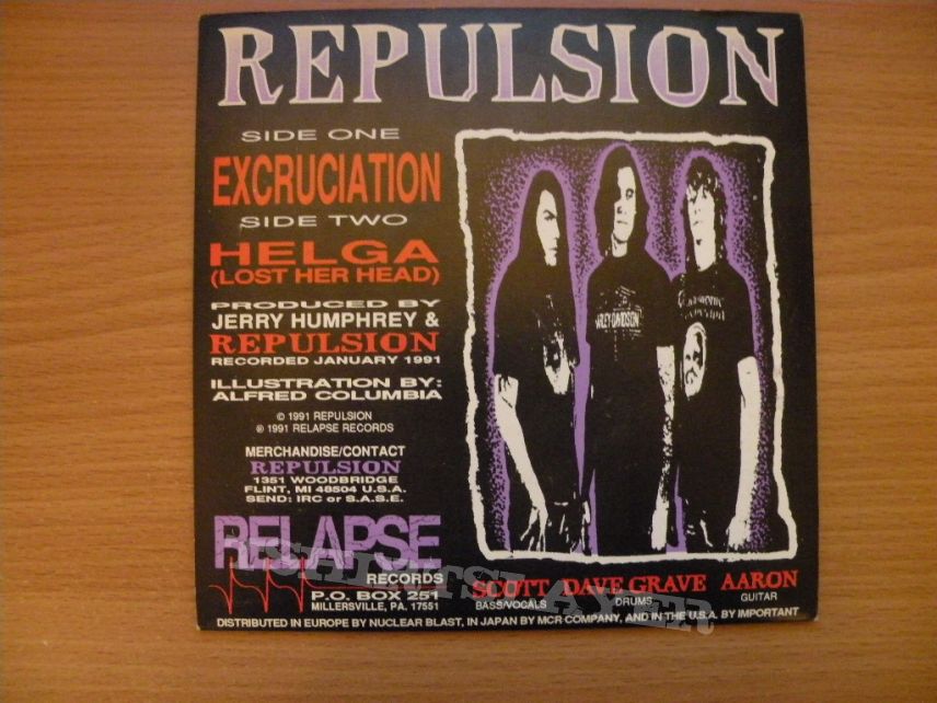 Repulsion- Excruciation 7" Repulsion- Excruciation 7"